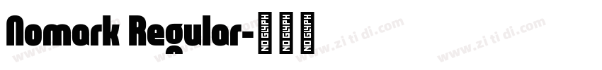 Nomark Regular字体转换